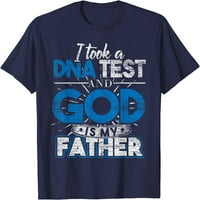 Prošao sam DNK test i majicu Bog je moj otac