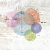 Sam Decker-Shrovetide-