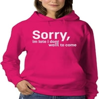 Žao mi je što kasnim citirati hoodie žene -imaga by thutterstock, žensko xx -veliko